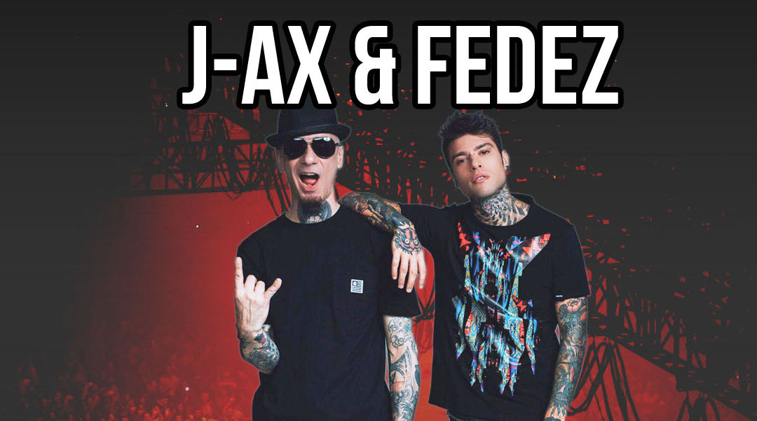 Concerto J Ax e Fedez